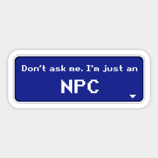 Retro NPC Non-Playable Character Sticker